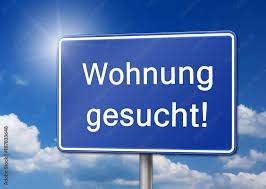 Schild mit Text Wohnung gesucht