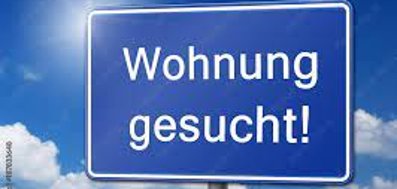 Schild mit Text Wohnung gesucht